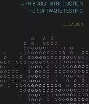 دانلود کتاب A Friendly Introduction to Software Testing