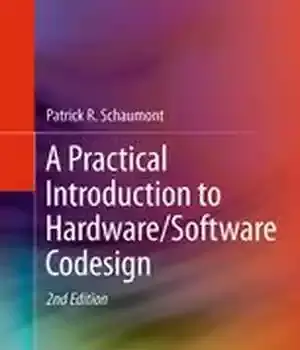 دانلود کتاب A Practical Introduction to Hardware/Software Codesign