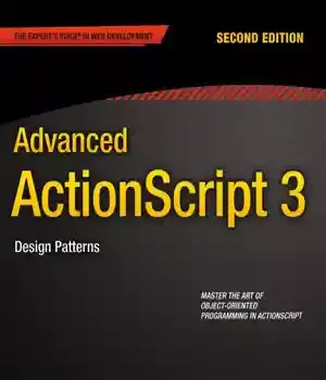 دانلود کتاب Advanced ActionScript 3: design patterns