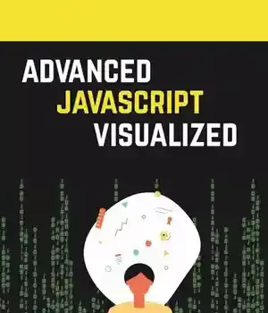 دانلود کتاب Advanced JavaScript Visualized