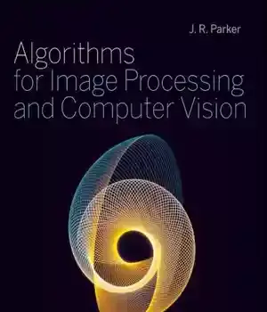دانلود کتاب Algorithms for Image Processing and Computer Vision
