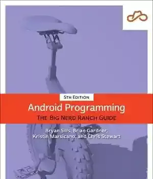 دانلود کتاب Android Programming: The Big Nerd Ranch Guide (Big Guides) – 