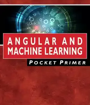 دانلود کتاب Angular and Machine Learning Pocket Primer