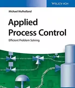 دانلود کتاب Applied Process Control: Efficient Problem Solving