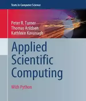 دانلود کتاب Applied Scientific Computing: With Python