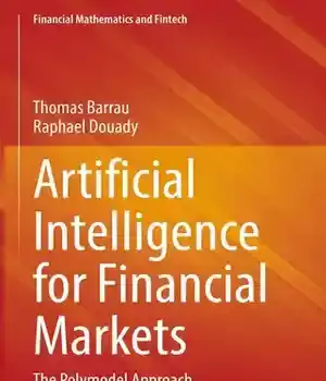 دانلود کتاب Artificial Intelligence for Financial Markets: The Polymodel Approach