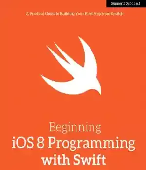 دانلود کتاب Beginning iOS 8 Programming with Swift