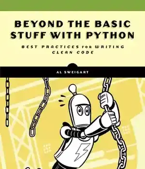 دانلود کتاب Beyond the Basic Stuff with Python. Best Practices