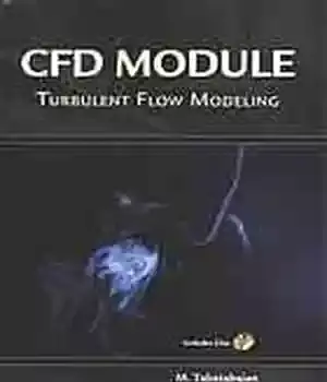 دانلود کتاب CFD Module : Turbulent Flow Modeling – CFD