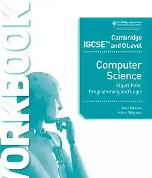 دانلود کتاب Cambridge IGCSE and O Level Computer Science Algorithms, Programming Logic Workbook