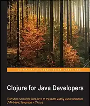 دانلود کتاب Clojure for Java Developers