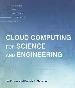 دانلود کتاب Cloud Computing for Science and Engineering
