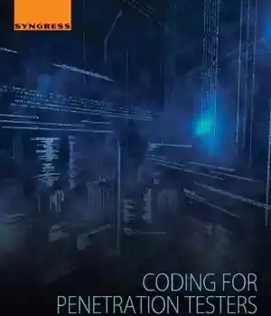 دانلود کتاب Coding for Penetration Testers