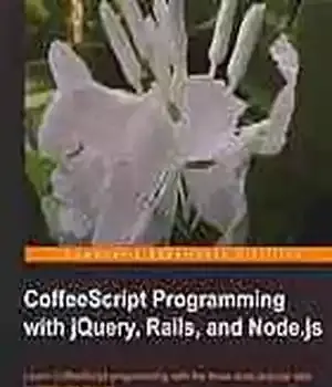 دانلود کتاب CoffeeScript programming with jQuery, Rails, and Node.js – jQuery Rails