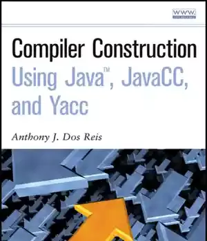دانلود کتاب Compiler Construction Using Java, JavaCC, and Yacc – JavaCC