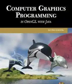 دانلود کتاب Computer Graphics Programming in OpenGL with Java