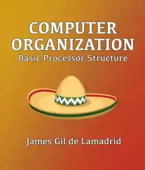دانلود کتاب Computer Organization : Basic Processor Structure