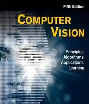 دانلود کتاب Computer Vision: Principles, Algorithms, Applications, Learning