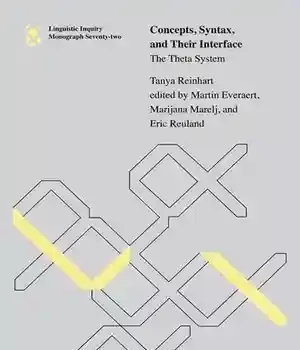 دانلود کتاب Concepts, Syntax, and Their Interface: The Theta System
