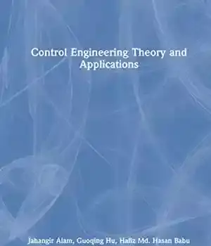 دانلود کتاب Control Engineering Theory and Applications