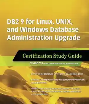 دانلود کتاب DB2 9 for Linux, UNIX, and Windows Database Administration Upgrade: Certification Study Guide