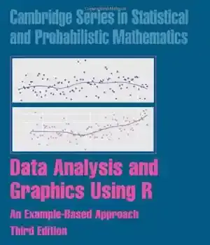دانلود کتاب Data Analysis and Graphics Using R: An Example-Based Approach, 3rd Edition