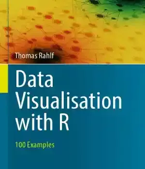 دانلود کتاب Data Visualisation with R. 100 Examples