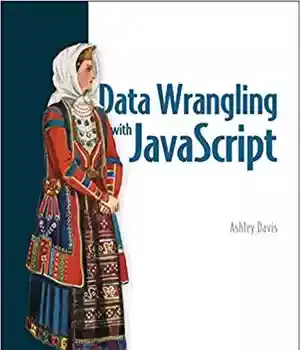 دانلود کتاب Data Wrangling with JavaScript