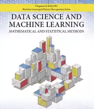 دانلود کتاب Data science and machine learning. Mathematical statistical methods