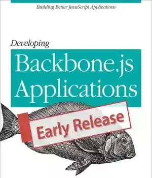 دانلود کتاب Developing Backbone.js Applications