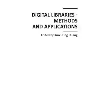 دانلود کتاب Digital Libraries, Methods and Applications