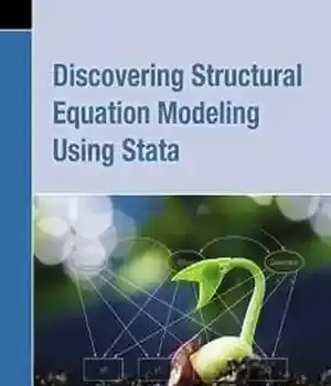 دانلود کتاب Discovering Structural Equation Modeling Using Stata