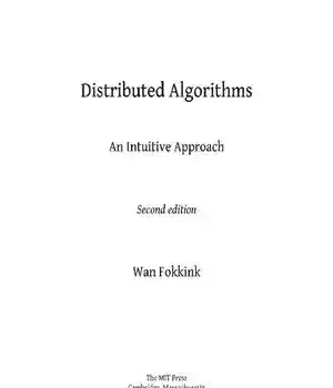 دانلود کتاب Distributed Algorithms : an Intuitive Approach