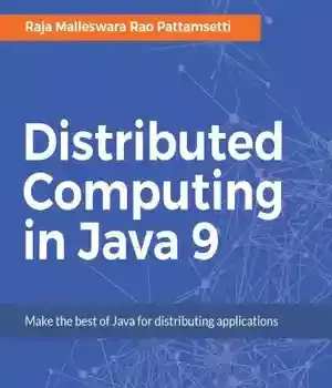 دانلود کتاب Distributed Computing in Java 9