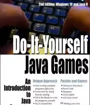 دانلود کتاب Do-It-Yourself Java Games: An Introduction to Computer Programming – 