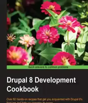 دانلود کتاب Drupal 8 Development Cookbook