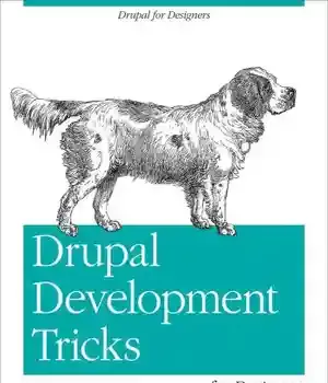 دانلود کتاب Drupal Development Tricks for Designers