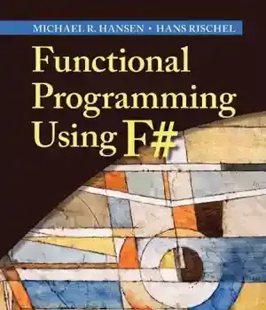 دانلود کتاب Functional Programming Using F# – F