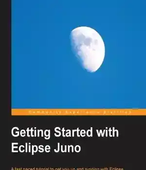 دانلود کتاب Getting Started with Eclipse Juno