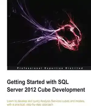 دانلود کتاب Getting started with SQL server 2012 cube development