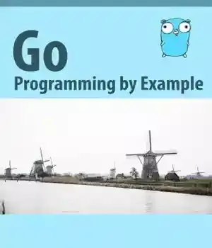 دانلود کتاب Go Programming by Example