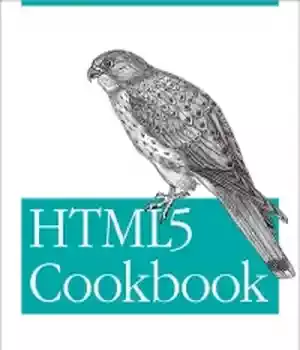 دانلود کتاب HTML5 Cookbook: Solutions & Examples for Developers – HTML5