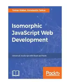 دانلود کتاب Isomorphic JavaScript Web Development
