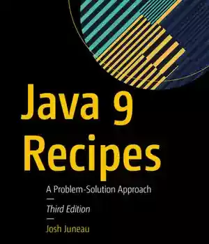 دانلود کتاب Java 9 Recipes: A Problem-Solution Approach – 9