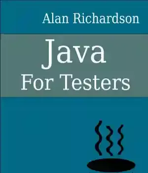 دانلود کتاب Java For Testers Learn fundamentals fast