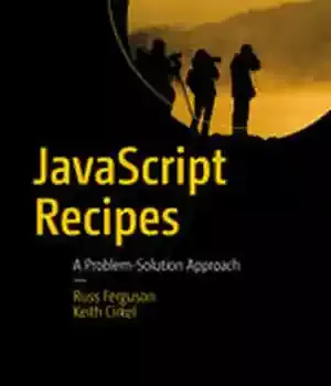 دانلود کتاب JavaScript Recipes: A Problem-Solution Approach