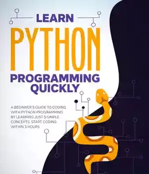 دانلود کتاب Learn Python Programming Quickly