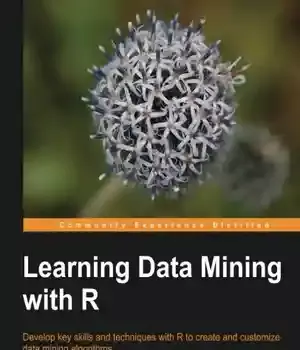 دانلود کتاب Learning Data Mining with R