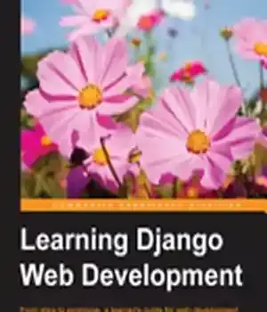 دانلود کتاب Learning Django Web Development (Python