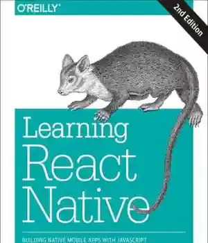 دانلود کتاب Learning React Native: Building Native Mobile Apps with JavaScript